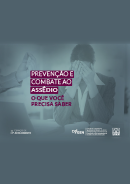 PREVENÇÃO E COMBATE AO ASSÉDIO O QUE VOCÊ PRECISA SABER