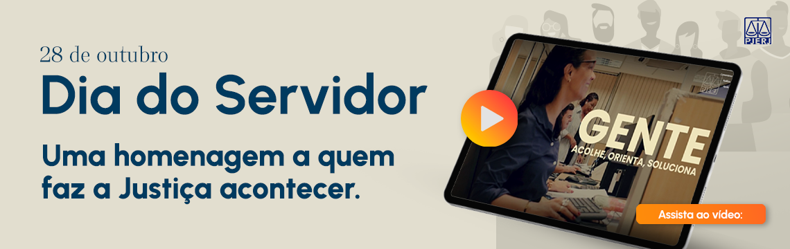 28 de outubro. Dia do Servidor. Uma homenagem a quem faz a Justiça acontecer. Assista ao vídeo: imagem - 28 de outubro. Dia do Servidor. Uma homenagem a quem faz a Justiça acontecer. Assista ao vídeo: