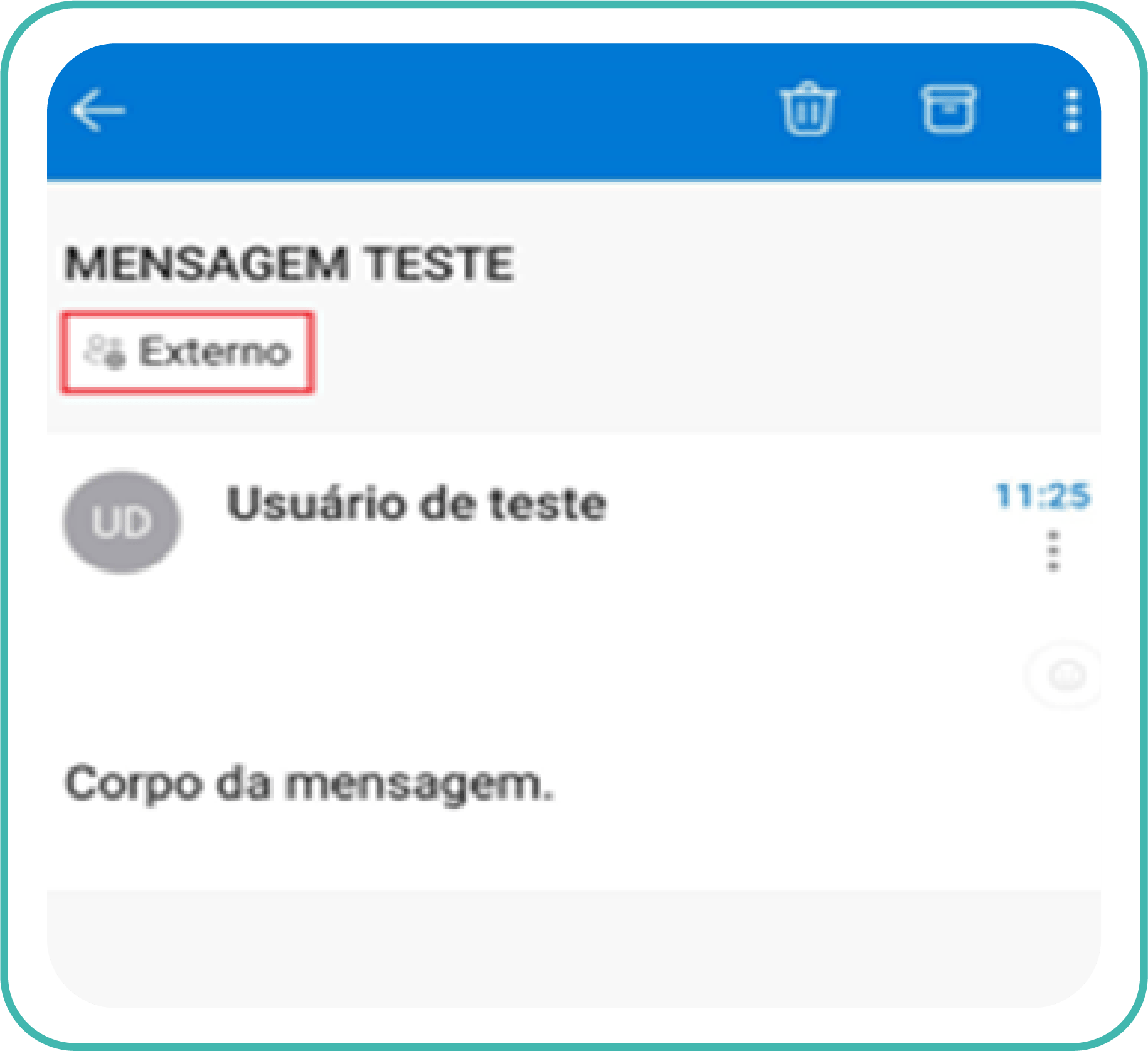 Imagem da interface gráfica do e-mail, versão mobile , na mensagem com destaque em vermelho. Texto: Externo.