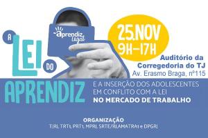 Palestras sobre Lei do Aprendiz no TJRJ