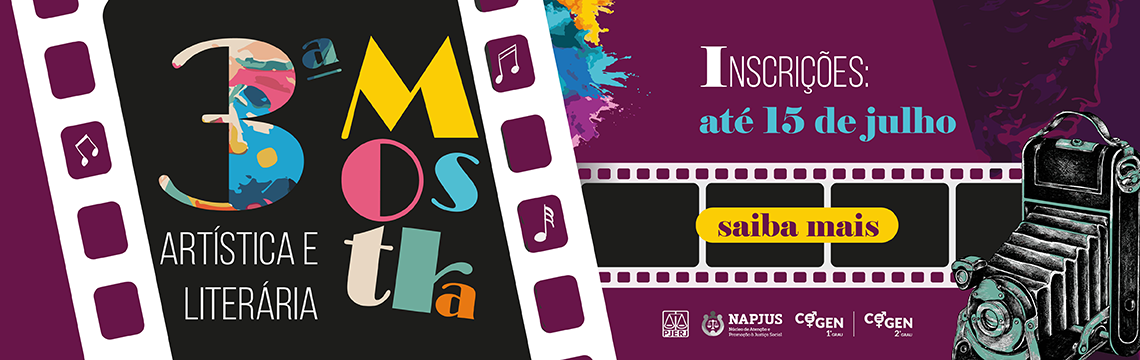 3ª Mostra Artística e Literária - Inscrições: até 15 de Julho - saiba mais