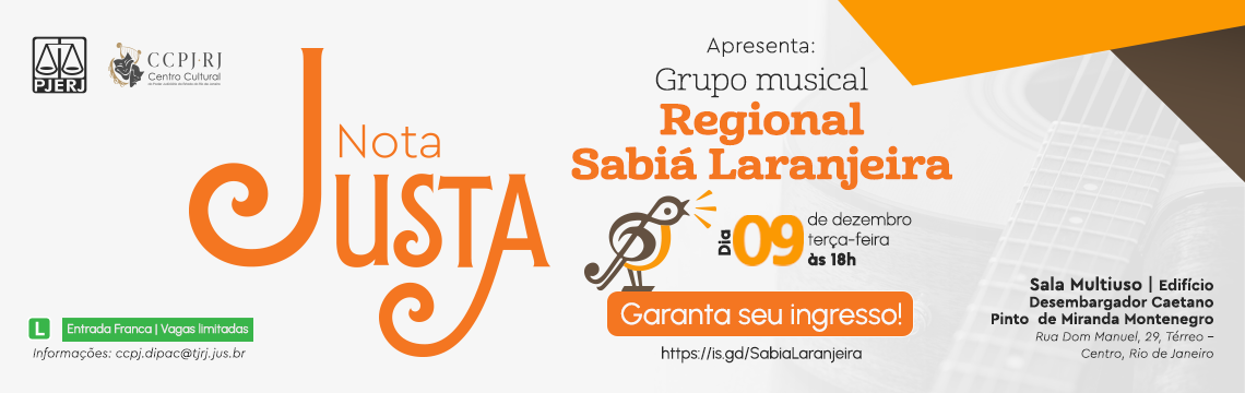 imagem - Nota Justa apresenta: Grupo musical Regional Sabiá Laranjeira. Dia 09 de dezembro às 18h.  Garanta seu ingresso!