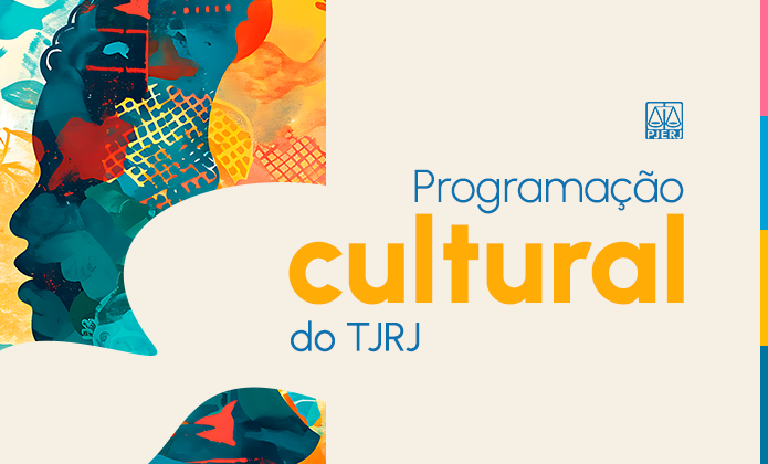 imagem - Programação cultural do TJRJ tem Museu da Justiça aberto aos sábados, “Cena Lida”, troca de livros e muito mais  