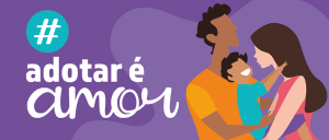 Casal com uma criança no colo, símbolo de hashtag, com a frase: adotar é amor, sob um fundo roxo.