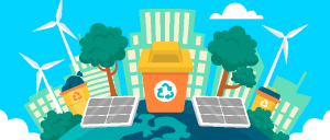 Imagem do globo terrestre em cuja superfície estão uma lata de lixo com o símbolo de reciclagem e duas placas de energia solar, uma de cada lado da tata do lixo. Ao fundo três torres de energia eólica, duas árvores, duas copas de árvores, algumas edificações, duas latas de lixos pequenas com símbolos de reciclagem e o céu azul com nuvens brancas.