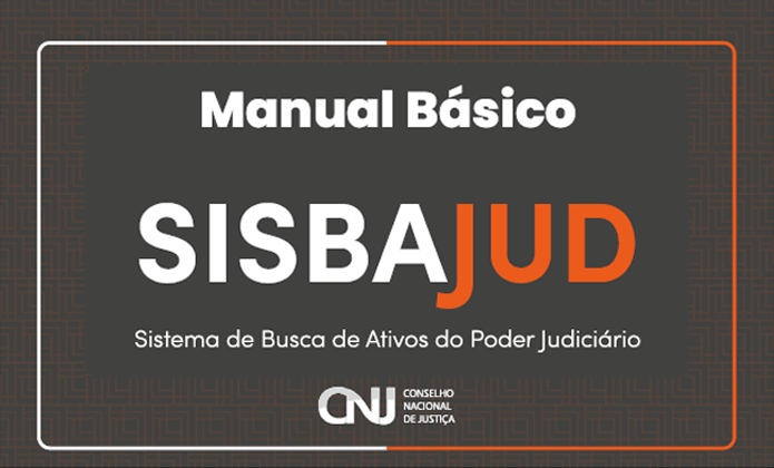 imagem - SISBAJUD: atualização do manual traz aprimoramentos operacionais e novas funcionalidades do sistema