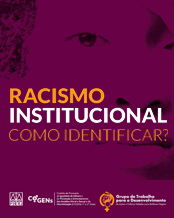 Racismo Institucional - Como Identificar?