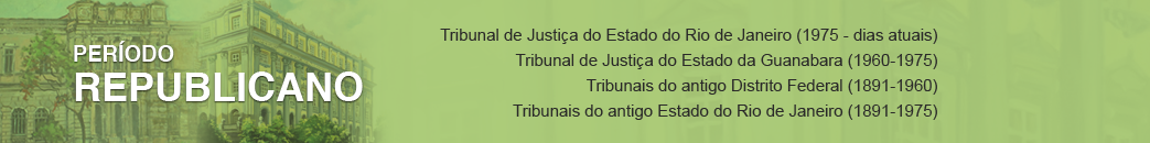 Imagem com pinturas dos antigos Palacios da Justiça do Rio de Janeiro e Niterói sob filtro verde, representando o período republicano. Para acessar a galeria de presidentes do Tribunal de Justiça clique nesta imagem.