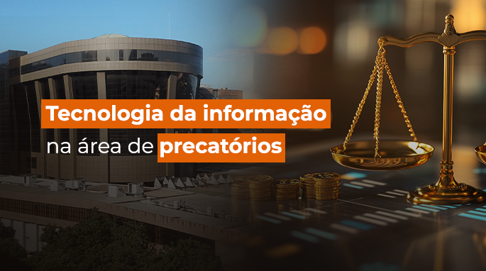 imagem - Soluções da tecnologia da informação na área de precatórios são modelo para tribunais do país