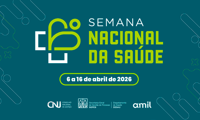 A imagem é um banner institucional com fundo verde-azulado, que divulga a Semana Nacional da Saúde. No centro, em destaque, está o título “SEMANA NACIONAL DA SAÚDE”, com a palavra “NACIONAL” em tom verde mais vibrante, chamando atenção. À esquerda do texto, há um ícone estilizado que remete à área da saúde, formado por linhas modernas em verde e branco. +Logo abaixo do título, aparece a data do evento dentro de um retângulo arredondado: “6 a 16 de abril de 2026”. Na parte inferior do banner, estão os logotipos institucionais dos organizadores e apoiadores, incluindo o Conselho Nacional de Justiça (CNJ), o Poder Judiciário do Estado do Rio de Janeiro (PJERJ), a Secretaria-Geral de Gestão de Pessoas (SGPES), o Departamento de Saúde (DESAU) e a operadora Amil.
