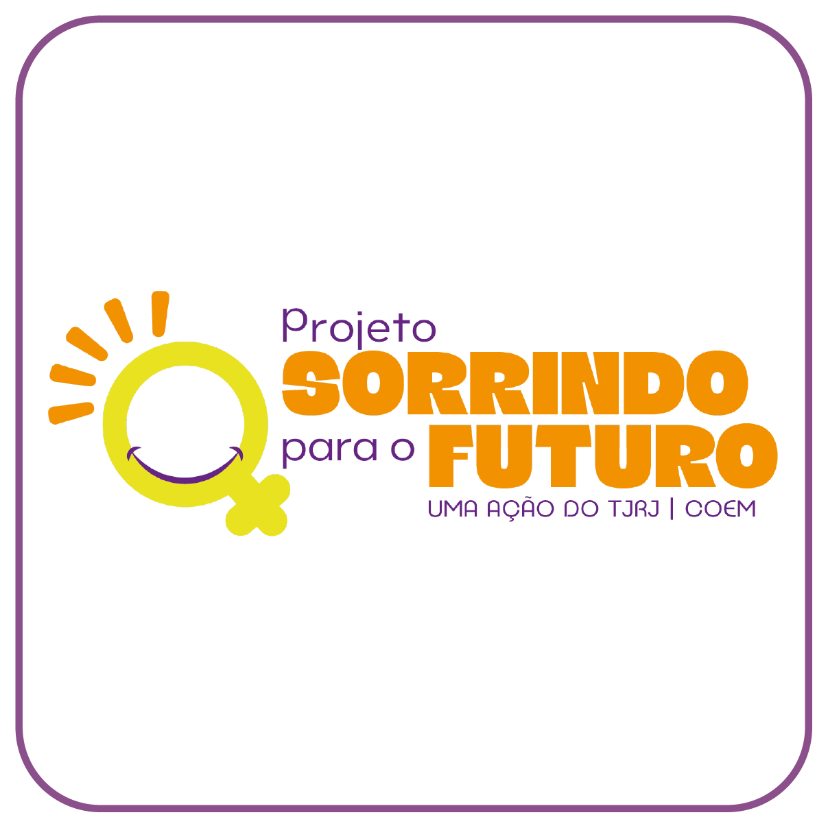 Projeto Sorrindo para o Futuro