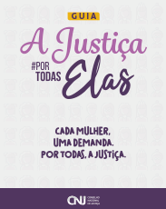 Cartilha – Guia a Justiça por todas Elas