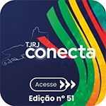 TJRJ Conecta - Acesse - Edição nº 51