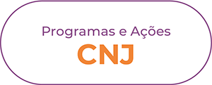 botão PROGRAMAS E AÇÕES – CNJ
