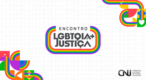 Encontro LGBTQIA+ Justiça