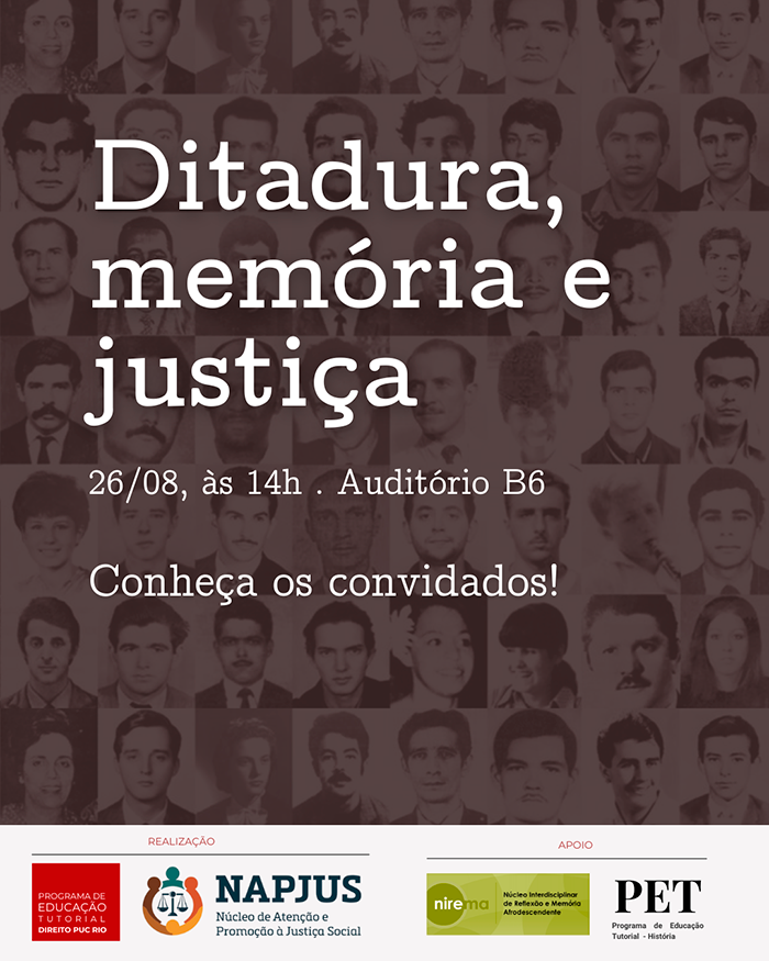 Ditadura, memória e justiça  26/08, às 14h . Auditório B6  Conheça os convidados!