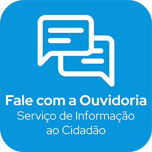 Fale com a ouvidoria. Serviço de informação ao cidadão. Clique aqui