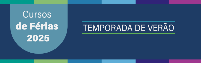 Cursos de Férias 2025. Temporada de Verão