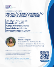 Curso de Qualificação: Mediação e Reconstrução de Vínculos no Cárcere