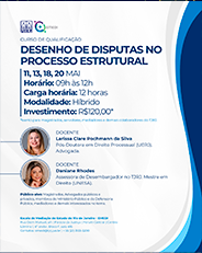  Curso de Qualificação: Desenho de Disputas no Processo Estrutural. 