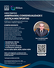Arbitragem, Consensualidade e Justiça Multiportas