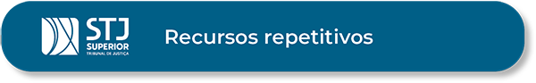 Botão Recursos repetitivos STJ