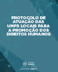 Protocolo de Atuação das UMFs Locais para a Promoção dos Direitos Humanos